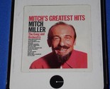 Mitch Miller 8 Track Tape Cartridge Mitch&#39;s Greatest Hits Vintage Limite... - $14.99