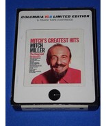 Mitch Miller 8 Track Tape Cartridge Mitch&#39;s Greatest Hits Vintage Limite... - £11.84 GBP