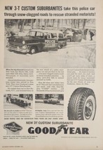 1956 Print Ad Goodyear Suburbanites Tires New Rochelle,NY Police Station... - $23.23