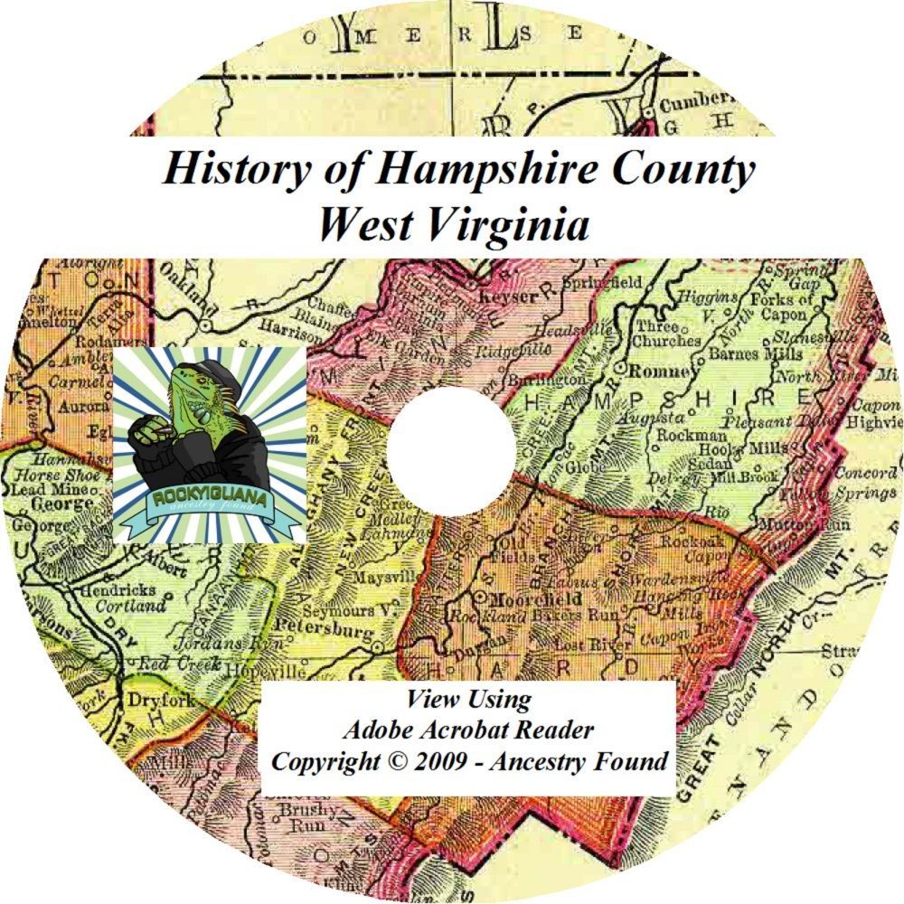 1897 -  HAMPSHIRE County West Virginia WV - History Genealogy Ancestry - CD DVD