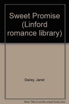 Sweet Promise (LIN) Dailey, Janet - £55.29 GBP