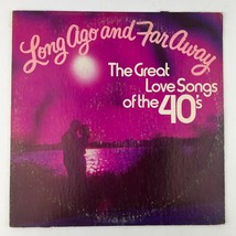 Long Ago And Far Away Great Love Songs Of The 40s Vinyl 2xLP Album 2P-6264 - £11.67 GBP