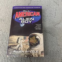 All American Alien Boy Science Fiction Paperback Book Allen M. Steele 1997 - £9.54 GBP