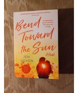 Bend Toward The Sun By Jen Devon ARC Uncorrected Proof Novel Romance 202... - £9.32 GBP