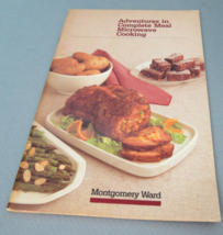 Adventures in Complete Meal Microwave Cooking by Montgomery Ward (1984) - PB - £8.87 GBP