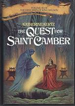The Quest for Saint Camber (Volume III of the Histories of King Kelson) [Hardcov - £4.99 GBP