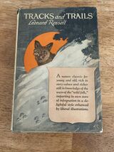 VINTAGE ILLUSTRATED BOOK Leonard Rossell TRACKS &amp; TRAILS Boy Scouts 1928... - $15.00