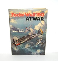 Focke Wulf 190 at War by Alfred Price 1977 Hardcover - $11.99