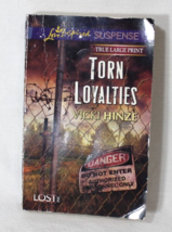 Torn Loyalties by Vicki Hinze  Large Print Paperback Book Good Condition - $3.71