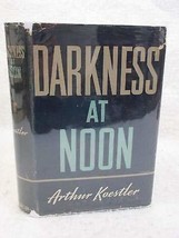 Arthur Koestler DARKNESS AT NOON 1941 Macmillan NY Early Book Club Ed. w/Receipt - £78.16 GBP