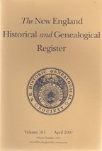 The New England Historical and Genealogical Register Volume 161 April 2007 [Pape - £5.77 GBP