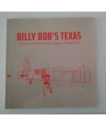 BILLY BOB&#39;S TEXAS~40 Years at the World&#39;s Largest Honky Tonk 1981-2021 B... - $510.25 MXN
