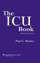 The ICU Book, 3rd Edition - Paperback By Paul L. Marino - [GOOD] - $12.59