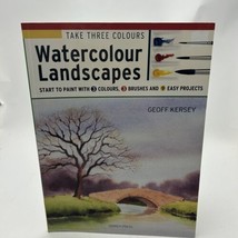 Take Three Colours: Watercolour Landscapes: Start to paint with 3 colours - £8.72 GBP