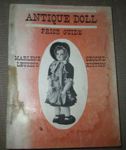 Antique Doll Price Guide Book Second Edition Issued 1972 Author Marlene ... - £4.60 GBP