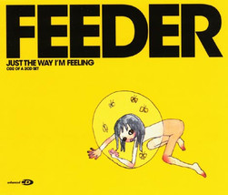Feeder - Just The Way I&#39;M Feeling (Cd Single 2003, Cd2) - £7.17 GBP