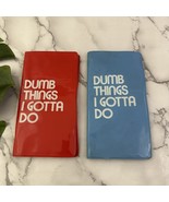 Vintage 80s Dumb Things I Gotta Do Note Pads Set of 2 Red Blue Lists Gift - €14,37 EUR