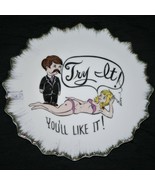 DEE BEE CO./ JAPAN VINTAGE 1970&#39;S PLATE - TRY IT YOU&#39;LL LIKE IT ~ Sexy &amp;... - $38.12