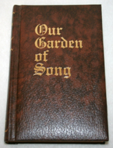 Vintage Our Garden Of Song Church Of Christ Song Writers Biography Hc 1980 - $32.66