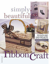 Simply Beautiful Ribboncraft by Heidi Boyd [Paperback]New Book. - £5.44 GBP