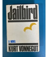 Jailbird, Kurt Vonnegut (First Printing Delacorte Publishing) 1979 - £36.26 GBP