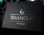 Branded (Gimmicks and Online Instructions) by Tim Trono - Trick - £18.27 GBP