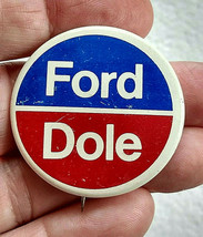 Ford - Dole Official Pin 1976 Presidential Campaing pin back - £3.91 GBP