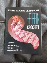 Vintage The Easy Art Of Hairpin Crochet Leaflet Manual Instruction Book - £9.82 GBP