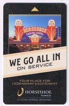 Hotel Key Card Horseshoe Casino Tunica Mississippi We Go All In On Service - £3.09 GBP