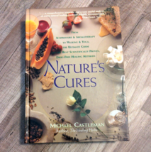 Nature&#39;s Cures by Michael Castleman Hardcover from Rodale Press - £3.11 GBP