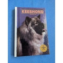 KEESHOND by Martin Weil  1988 HC Dog Breeds Library KW-100 Care Of T.F.H... - £6.11 GBP