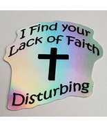 Holographic Die-Cut Stickers &quot;I Find Your Lack of Faith Disturbing&quot; - €8,69 EUR+