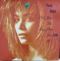 Paula Abdul it&#39;s Just The Way That You Love Me LP Vinyl 45RPM 12&quot; single - £8.87 GBP