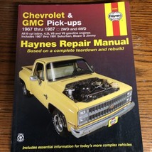 Haynes Repair Manual 24064 Chevrolet &amp; GMC Pick-Ups 1967 thru 1987 Softc... - £14.34 GBP
