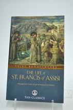 The Life of St. Francis of Assisi Saint Bonaventure - £10.99 GBP