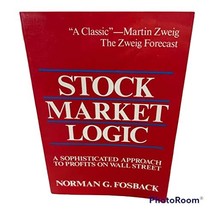Stock Market Logic: A Sophisticated Approach to Profits on Wall Street by Norman - £8.06 GBP