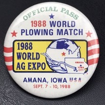 Official Pass 1988 World Plowing Match AG Expo Amana Iowa USA Pin Button - £10.03 GBP