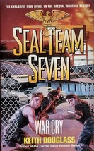 War Cry (Seal Team Seven #9) by Keith Douglass / 1999 Paperback Action - £0.84 GBP