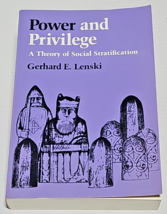 Power and Privilege : A Theory of Social Stratification by Gerhard E. Lenski - £8.64 GBP