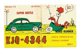 Vintage Qsl Cb Radio Postcard KJQ-4344 Topeka Kansas Super Beetle Road Runner - £19.18 GBP