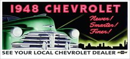 1948 Chevrolet Metal Signs - $59.95