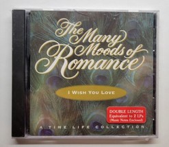 I Wish You Love The Many Moods of Romance (CD, 1994, 2 Disc Set, Time Life) - £7.90 GBP