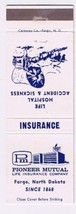 Matchbook Cover Pioneer Mutual Life Insurance Fargo North Dakota - £2.31 GBP