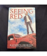 Seeing Red by Erskine, Kathryn - $3.73