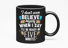 Make Your Mark Design I Dont Even Believe Myself. Funny and Humorous, Black 11oz - $21.77+