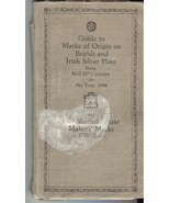 SOFTcover book: &quot;Guide to Marks of Origin on British and Irish Silver Pl... - $35.00