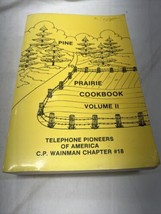 Vintage Cookbook Pine To Prairie Vol 3 Telephone Pioneers Of America Chapter 18 - £31.44 GBP
