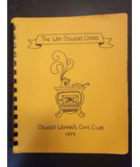 The Way Oswego Cooks Cookbook woman&#39;s civic club 1979 chicago illinois c... - £20.38 GBP