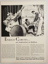 1940 Print Ad Enrico Caruso Take Lessons from Golf Professional Wilson Chicago - £11.86 GBP