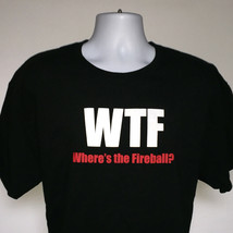Mens WTF Where&#39;s the Fireball t shirt Large Fire breathing dragon - £17.45 GBP